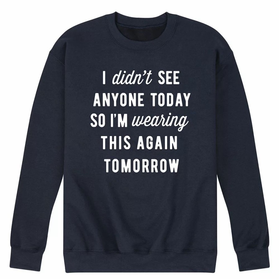 Tops * | Men'S Didn'T See Anyone Sweatshirt